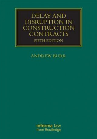 Carte Delay and Disruption in Construction Contracts 