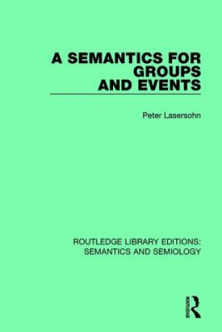 Книга Semantics for Groups and Events LASERSOHN