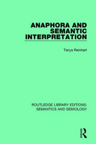 Knjiga Anaphora and Semantic Interpretation REINHART