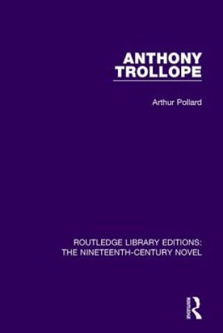 Knjiga Anthony Trollope Arthur Pollard