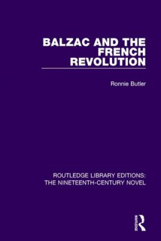 Carte Balzac and the French Revolution Ronnie Butler