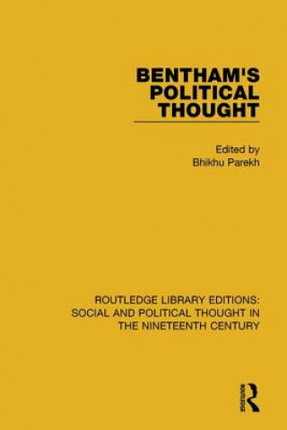 Knjiga Bentham's Political Thought Bhikhu Parekh