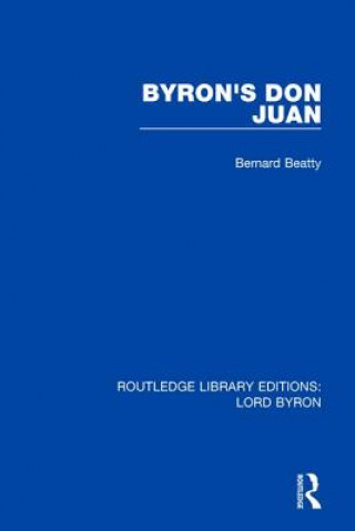 Livre Byron's Don Juan Bernard Beatty