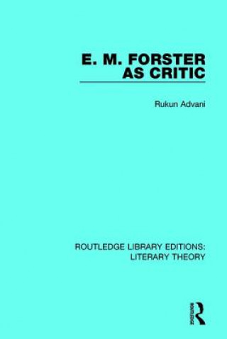 Kniha E. M. Forster as Critic Rukun Advani