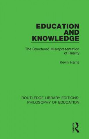 Kniha Education and Knowledge Kevin Harris