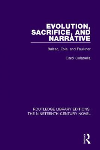 Knjiga Evolution, Sacrifice, and Narrative Carol Colatrella