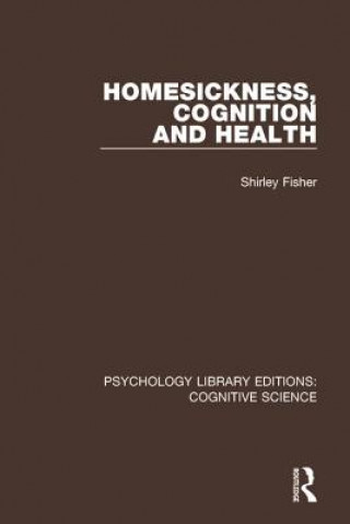 Buch Homesickness, Cognition and Health Shirley Fisher