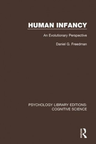 Knjiga Human Infancy Daniel G. Freedman