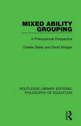 Книга Mixed Ability Grouping Charles Bailey