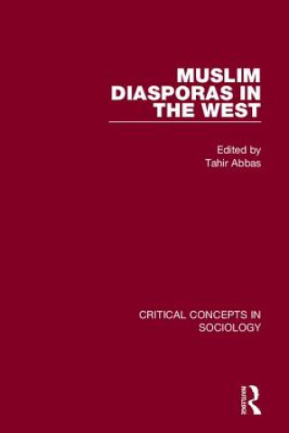 Kniha Muslim Diasporas in the West Tahir Abbas