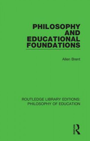 Book Philosophy and Educational Foundations Allen Brent