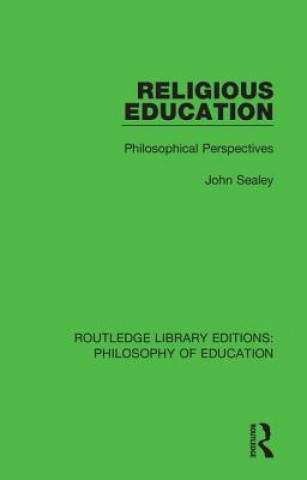 Книга Religious Education John Sealey