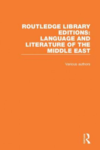 Книга Routledge Library Editions: Language and Literature of the Middle East Various (Professor of Indian Ocean Studies