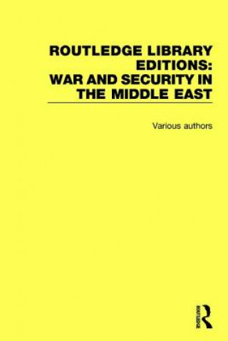 Knjiga Routledge Library Editions: War and Security in the Middle East Various (Professor of Indian Ocean Studies