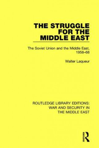 Carte Struggle for the Middle East Walter Laqueur