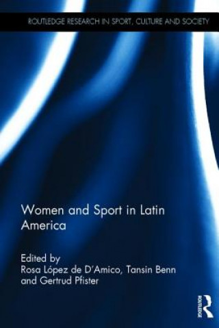 Kniha Women and Sport in Latin America 