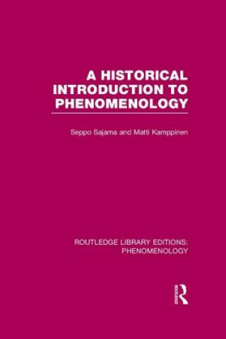 Buch Historical Introduction to Phenomenology Seppo Sajama