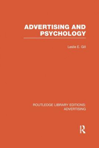 Buch Advertising and Psychology (RLE Advertising) Leslie Ernest Gill