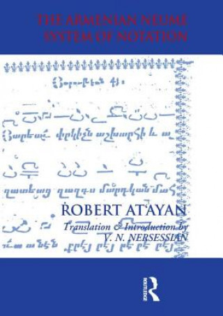 Książka Armenian Neume System of Notation R. A. At'ayan