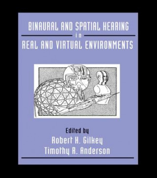 Carte Binaural and Spatial Hearing in Real and Virtual Environments 