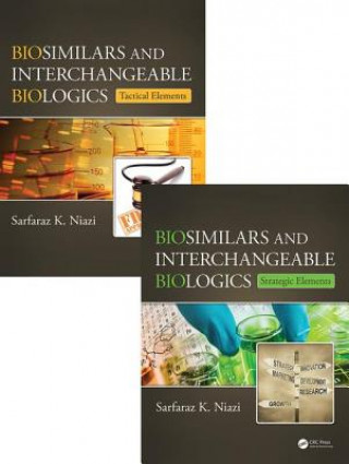 Książka Biosimilar and Interchangeable Biologics Sarfaraz K. Niazi