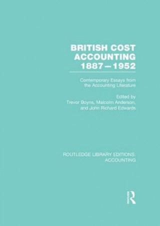 Książka British Cost Accounting 1887-1952 (RLE Accounting) 