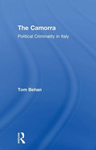 Kniha Camorra Tom Behan