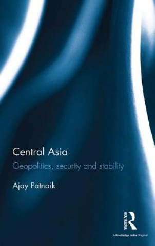 Könyv Central Asia Ajay Patnaik