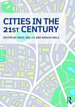 Könyv Cities in the 21st Century Renata Mele