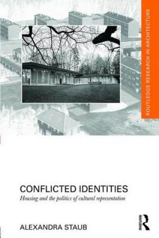 Carte Conflicted Identities Alexandra (Penn State University Staub