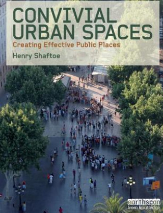 Book Convivial Urban Spaces Henry Shaftoe