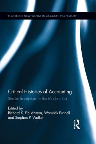 Książka Critical Histories of Accounting Richard K. Fleischman