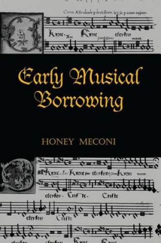 Könyv Early Musical Borrowing 