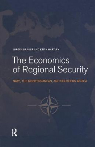 Kniha Economics of Regional Security Jurgen Brauer