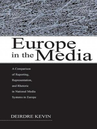 Buch Europe in the Media Deirdre Kevin