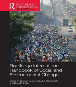 Carte Routledge International Handbook of Social and Environmental Change 
