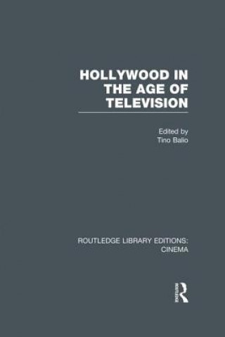 Kniha Hollywood in the Age of Television 