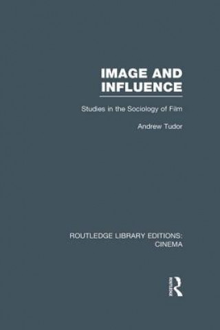 Carte Image and Influence Andrew Tudor