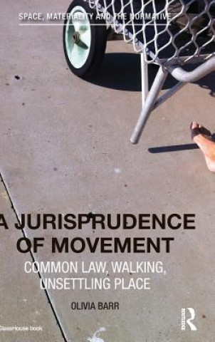 Carte Jurisprudence of Movement Olivia Barr