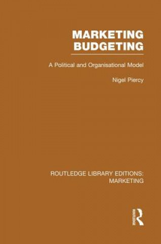 Book Marketing Budgeting (RLE Marketing) Nigel Piercy