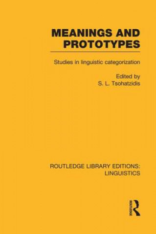 Carte Meanings and Prototypes (RLE Linguistics B: Grammar) 