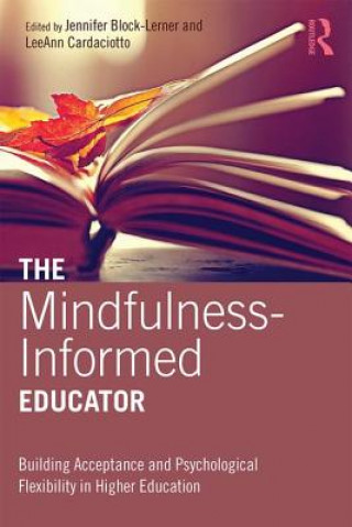 Книга Mindfulness-Informed Educator Jennifer Block-Lerner