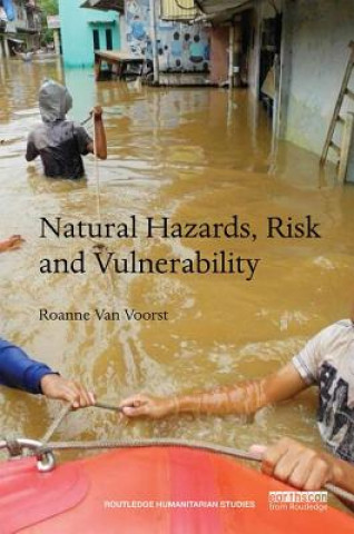 Könyv Natural Hazards, Risk and Vulnerability Roanne Van Voorst