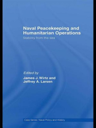 Kniha Naval Peacekeeping and Humanitarian Operations 