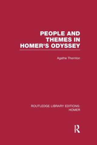 Książka People and Themes in Homer's Odyssey THORNTON