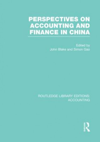 Könyv Perspectives on Accounting and Finance in China (RLE Accounting) 