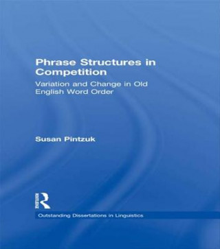 Книга Phrase Structures in Competition Susan Pintzuk