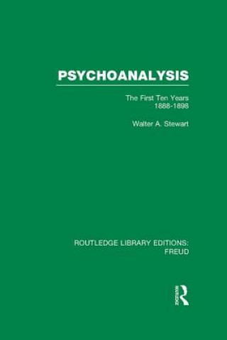 Kniha Psychoanalysis (RLE: Freud) Walter A. Stewart