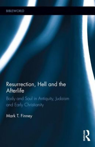 Carte Resurrection, Hell and the Afterlife Mark Finney