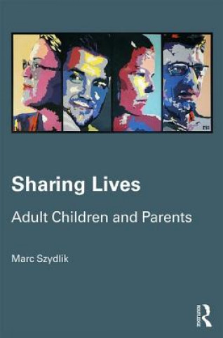 Книга Sharing Lives Marc Szydlik